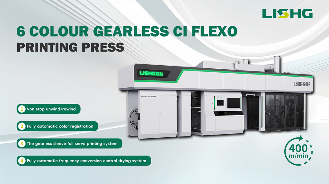 LISHG 6-Color Full-Servo Gearless Sleeve Flexo Press: The Future Of Gearless Flexographic Printing